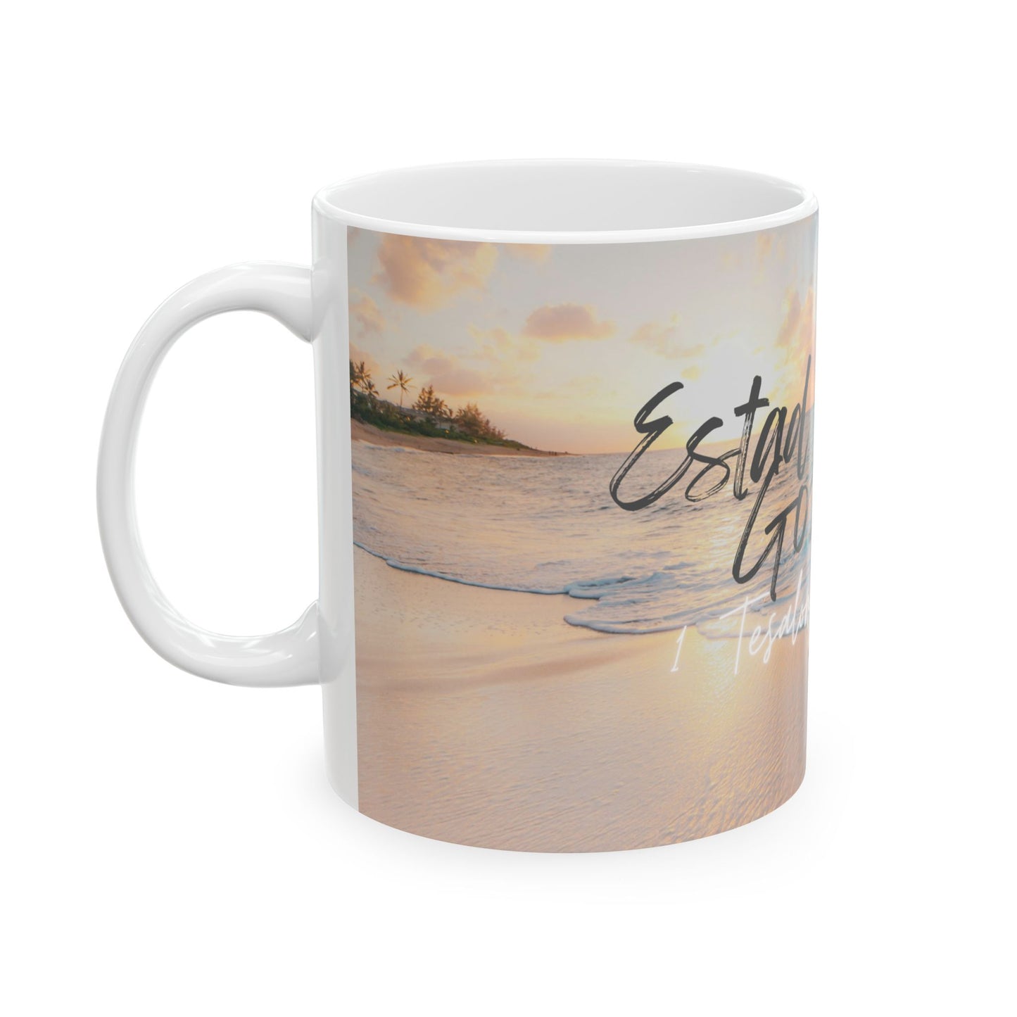 Estad siempre Gozosos Taza (11oz)