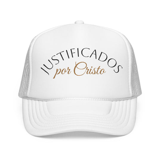 Justificados por Cristo Foam Trucker Hat